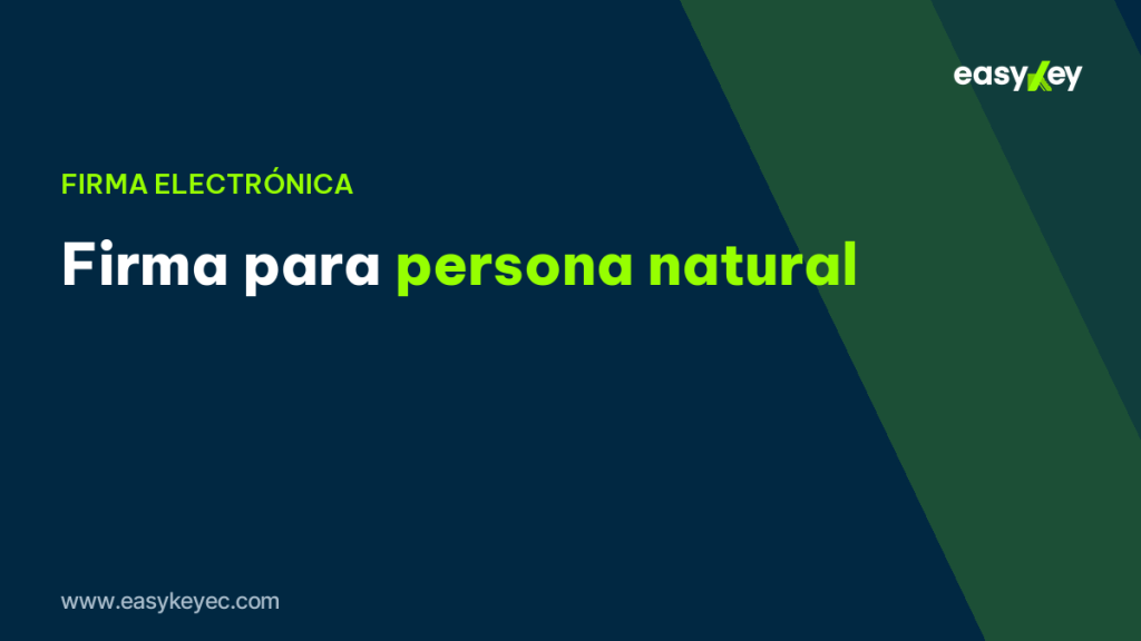 firma electrónica para persona natural