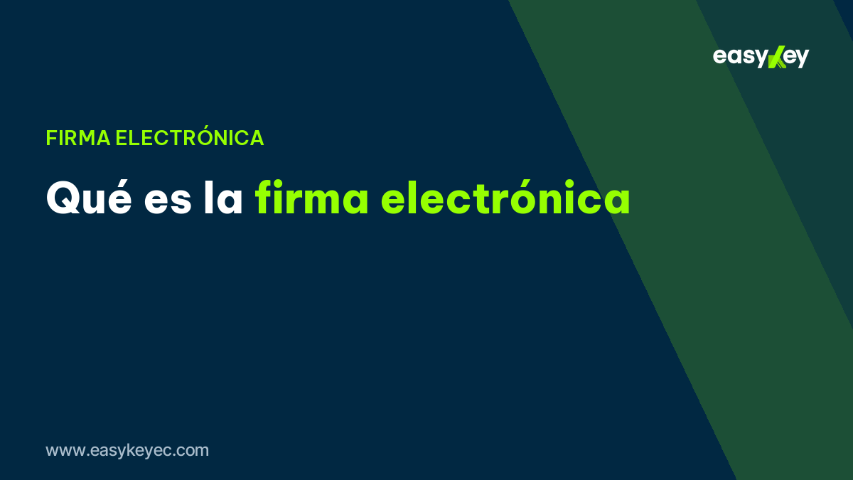 qué es la firma electrónica