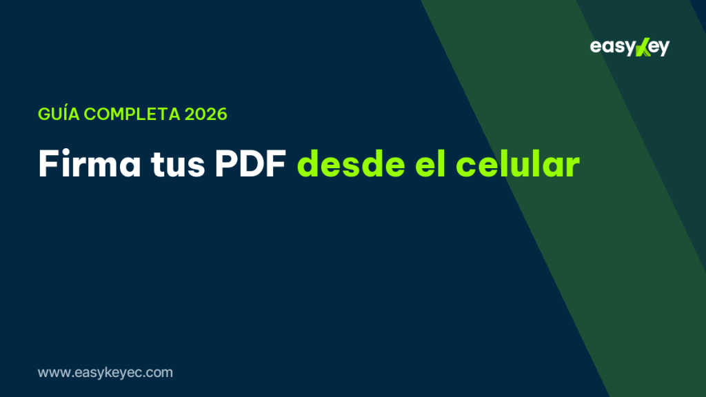 firmar PDF desde el celular – EasyKey