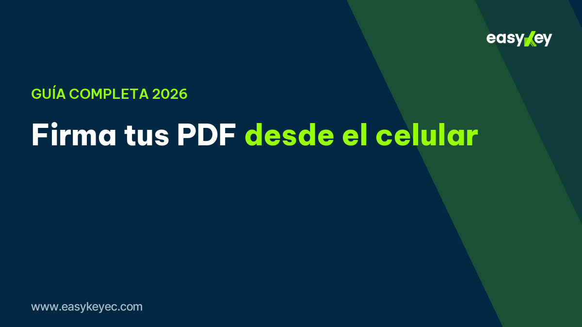 firmar PDF desde el celular – EasyKey